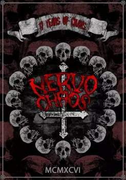 Nervochaos: 17 Years of Chaos MCMXCVI