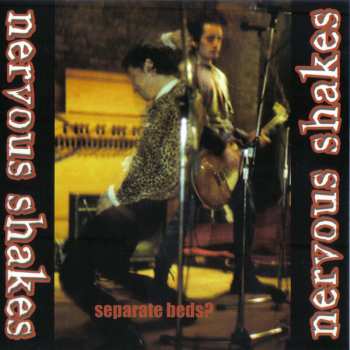 Album Nervous Shakes: Separate Beds? I Don't Think So