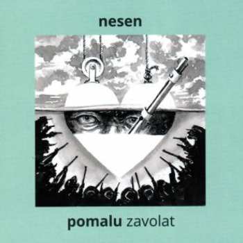 Album Nesen: Pomalu Zavolat