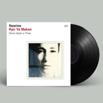 LP Nesrine Belmokh: Kan Ya Makan - Once Upon A Time (180g)