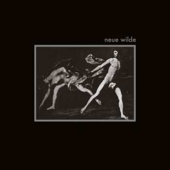 Album Neue Wilde: Neue Wilde