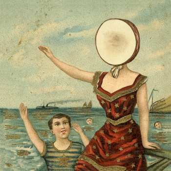 Album Neutral Milk Hotel: In The Aeroplane Over The Sea
