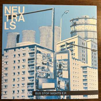SP Neutrals: Bus Stop Nights E.P. CLR