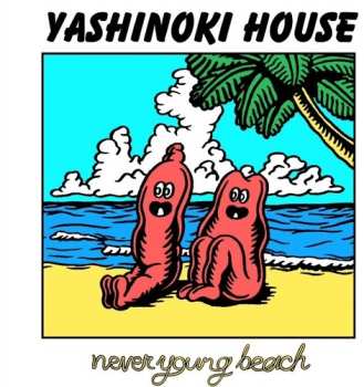 Album never young beach: Yashinoki House