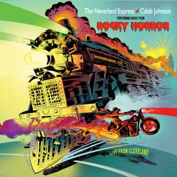 Album Neverland Express / Johnson,caleb: Live From Cleveland