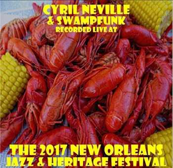CD Neville,cyril: Live At Jazzfest 2017