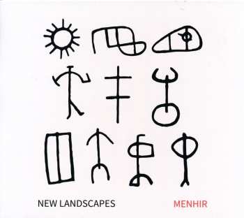 Album New Landscapes: Menhir