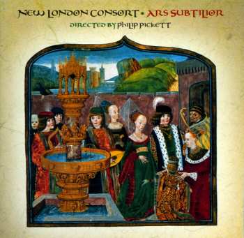 Album Philip Pickett: Ars Subtilior