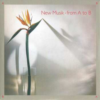 4CD/Dobozkészlet New Musik: From A To B / Anywhere / Warp / Remixes