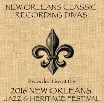 Album New Orleans Classic Recording Divas: Live At Jazzfest 2016