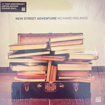 Album New Street Adventure: No Hard Feelings (10 Year Anniversary Limited Edition Colour Vinyl)