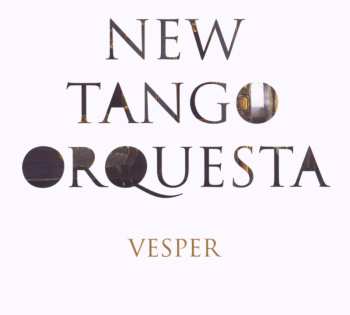 CD New Tango Orquesta: Vesper