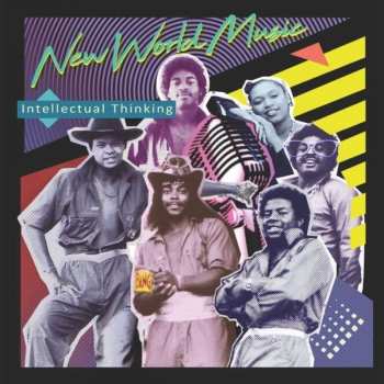Album New World Music: Intellectual Thinking