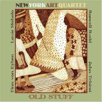 Album New York Art Quartet: Old Stuff