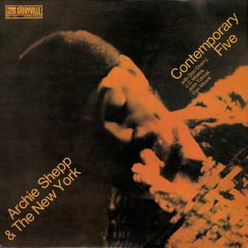 LP The New York Contemporary Five: Archie Shepp & The New York Contemporary Five LTD