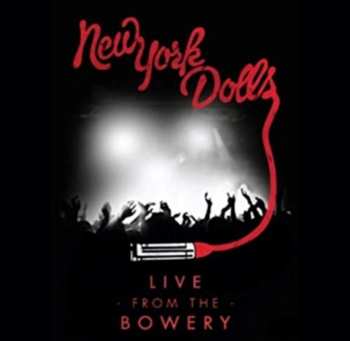 CD/DVD New York Dolls: Live From The Bowery