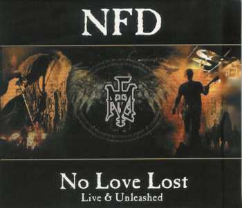 2CD NFD: No Love Lost : Live & Unleashed