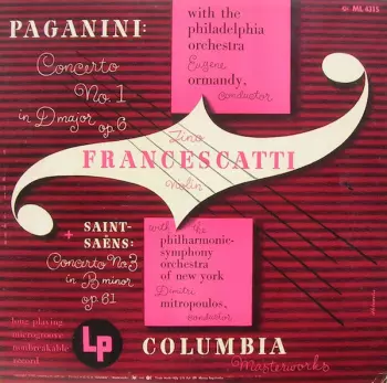 Paganini: Concerto No.1 In D Major, Op. 6 + Saint Saëns: Concerto No. 3 In B Minor, Op. 61