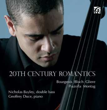 Album Nicholas Bayley: 20th Century Romantics