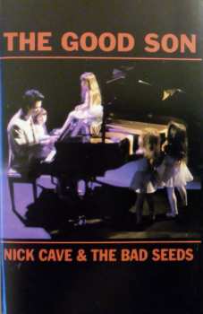 MC Nick Cave & The Bad Seeds: The Good Son