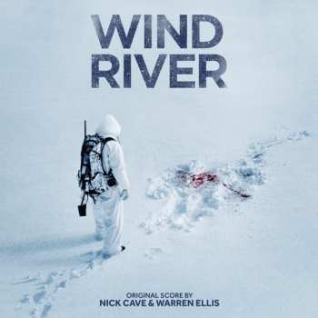 LP Nick Cave & Warren Ellis: Wind River (Original Score)