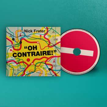 Album Nick Frater: "Oh Contraire!"