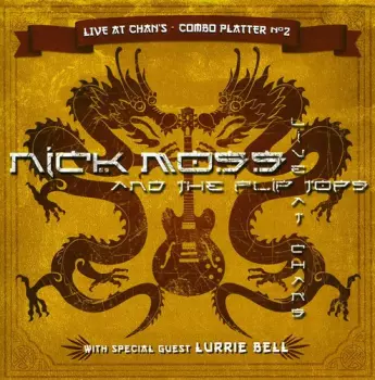 Nick Moss And The Flip Tops: Live At Chan's - Combo Platter n°2