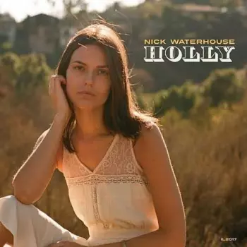 Nick Waterhouse: Holly