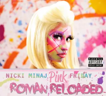 Nicki Minaj: Pink Friday: Roman Reloaded