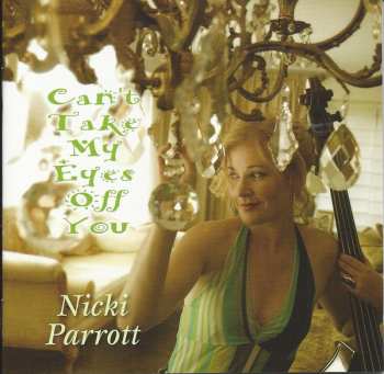 Album Nicki Parrott: Can't Take My Eyes Off You