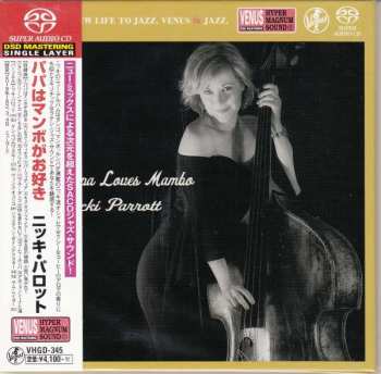 Album Nicki Parrott: Papa Loves Mambo = パパはマンボがお好き