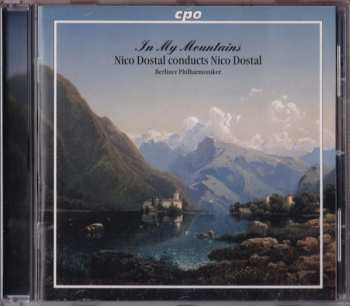 CD Berliner Philharmoniker: In My Mountains (Nico Dostal Conducts Nico Dostal)