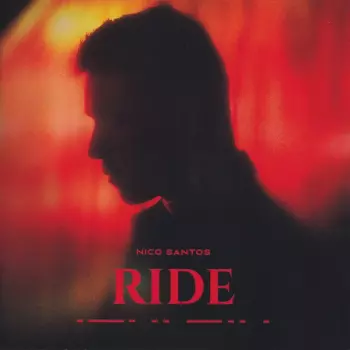 Nico Santos: Ride