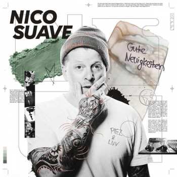 CD Nico Suave: Gute Neuigkeiten