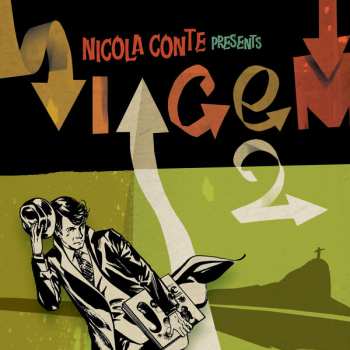 CD Nicola Conte: Viagem Vol. 2 - A Swinging Journey Through The Lost Classics Of 60's Popular Brazilian Music