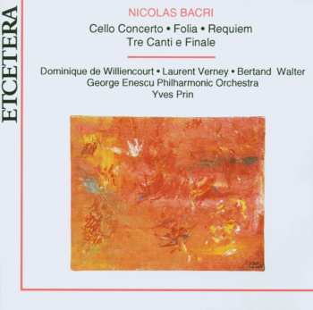 CD Orchestra Simfonică A Filarmonicii De Stat "George Enescu": Cello Concerto ∙ Folia ∙ Requiem ∙ Tre Canti E Finale