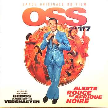 LP Nicolas Bedos: OSS 117 Alerte Rouge En Afrique Noire