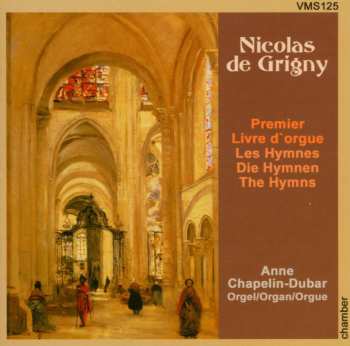 CD Nicolas De Grigny: Die 5 Hymnen