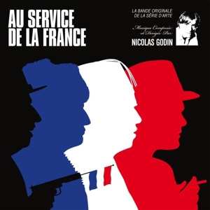 LP Nicolas Godin: Au Service De La France