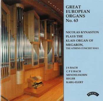 Album Nicolas Kynaston: Nicolas Kynaston Plays The Klais Organ Of Megaron, The Athens Concert Hall