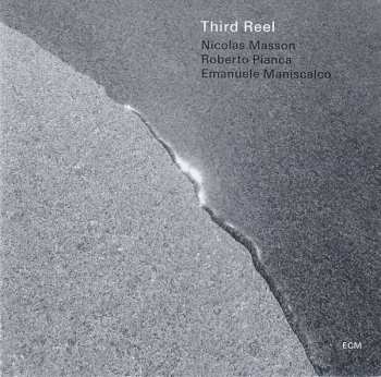 CD Nicolas Masson: Third Reel