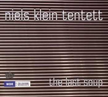 Album Niels Klein Tentett: The Last Soup
