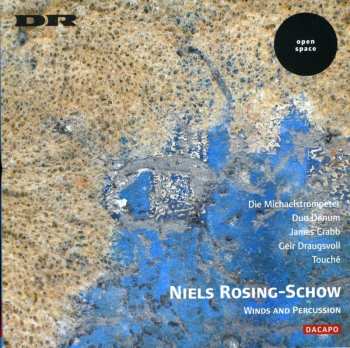 CD Niels Rosing-Schow: Winds And Percussion