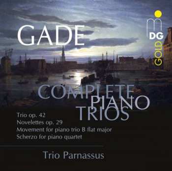 Album Niels Wilhelm Gade: Sämtliche Klaviertrios