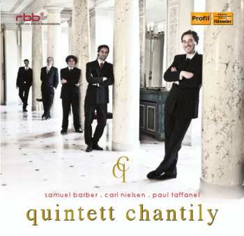 Album Nielsen / Taffanel / Barber / Quintet Chantily: Quintet Chantily