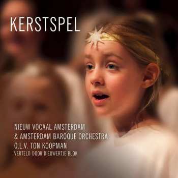 Album Nieuw Vocaal Amsterdam: Kerstspel - Niederländische Weihnacht
