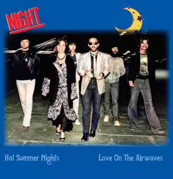 Hot Summer Nights / Love On The Airwaves
