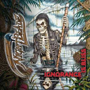 Album Nightblade: Ignorance Is Bliss