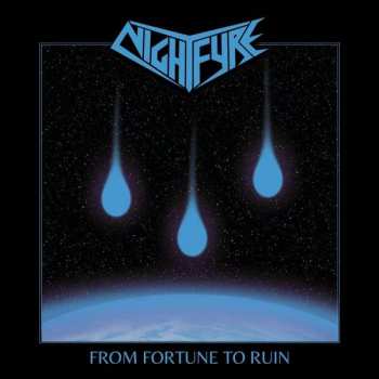 CD Nightfyre: From Fortune To Ruin
