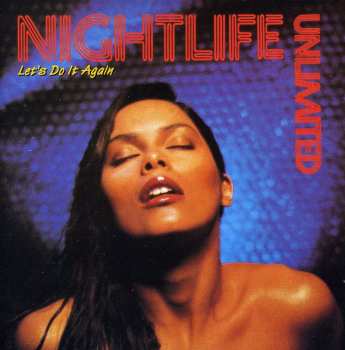 Album Nightlife Unlimited: Let's Do It Again